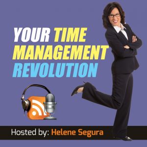 Time Management Revolution - Helene Segura - podcast artwork cover