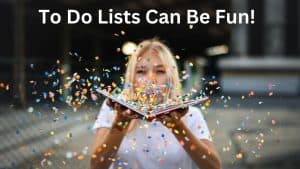 To do list can be fun