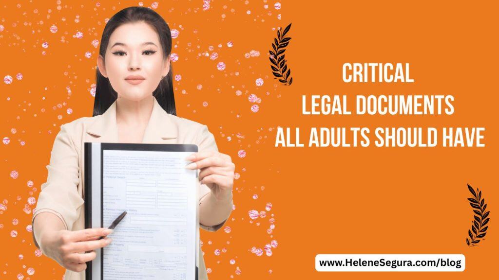 Critical Legal Documents All Adults Should Have