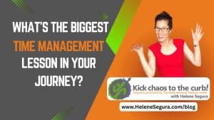 What's the biggest time management lesson in your journey?
