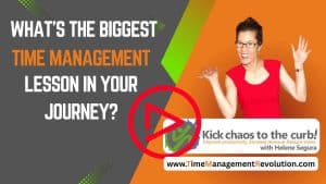 What's the biggest time management lesson in your journey