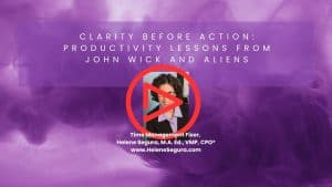 Clarity Before Action: Time Management Lessons from John Wick and Aliens