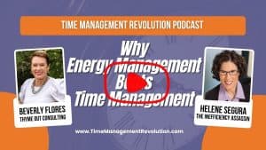 how energy management beats time management