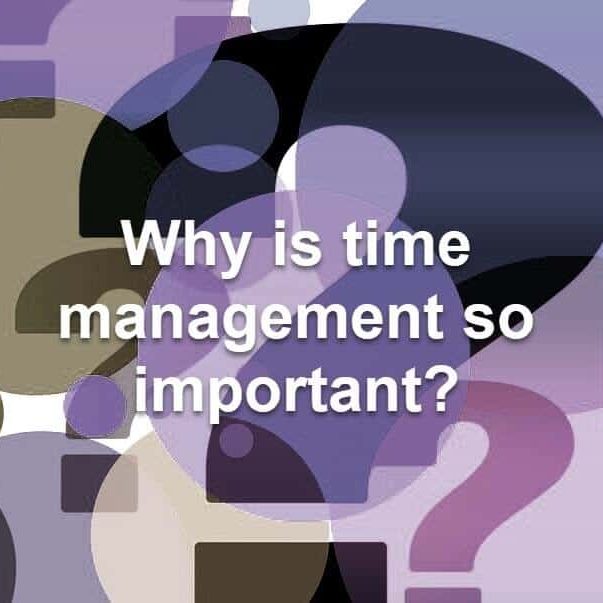 question marks_why is time management so important_purple-x question marks_why is time management so important_purple-x