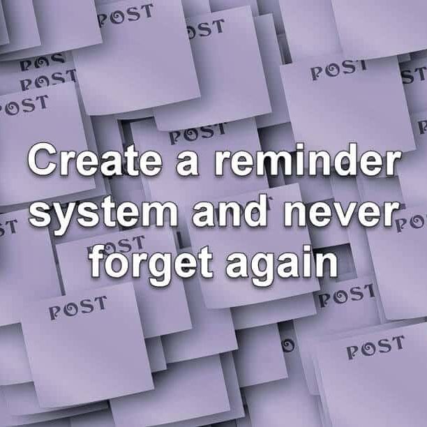 reminders_create a reminder system and never forget again_purple-X reminders_create a reminder system and never forget again_purple-X